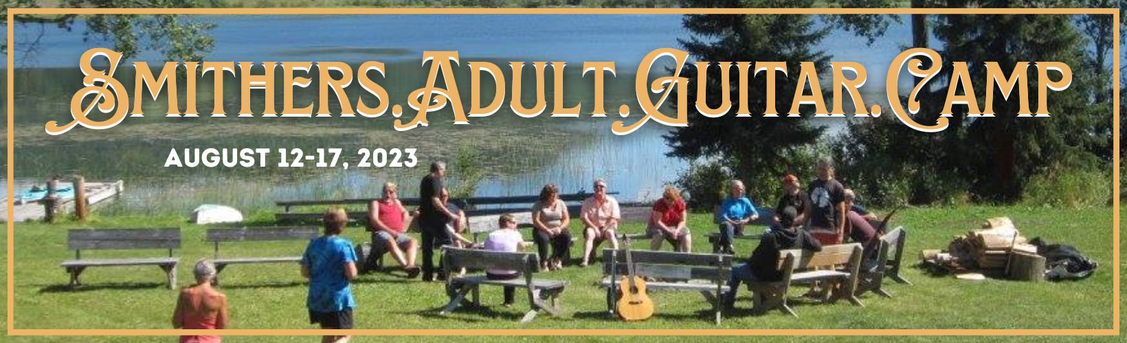 Adult Guitar Camp » Bulkley Valley Folk Music Society